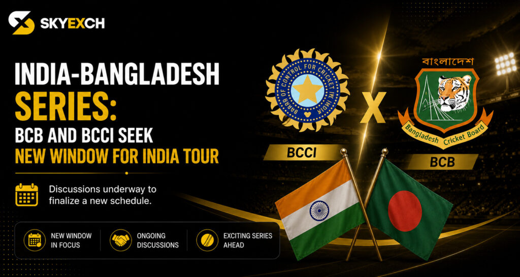 India-Bangladesh Series: BCB and BCCI Seek New Window for India Tour