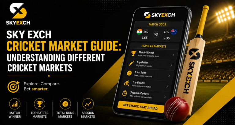 Sky Exch Cricket Market Guide: Understanding Different Cricket Markets