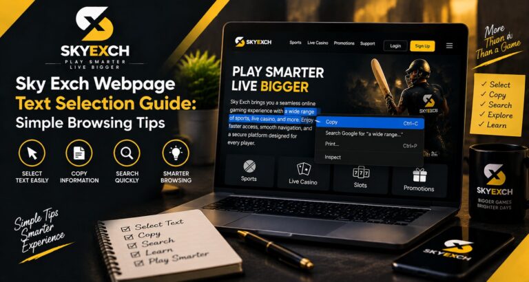 Sky Exch Webpage Text Selection Guide: Simple Browsing Tips